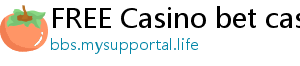 FREE Casino bet casino